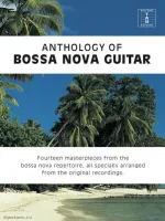 MusicSales AM1004443 - ANTHOLOGY OF BOSSA NOVA GUITAR BOOK