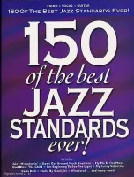 MusicSales HLE90003199 - 150 OF THE BEST JAZZ STANDARDS EVER PVG