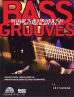 MusicSales HL00331257 ED FRIEDLAND BASS GROOVES BTAB BOOK/CD