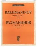 J0102 Рахманинов С.В. Соната №2. Соч.36. Для фортепиано, издательство "П. Юргенсон"