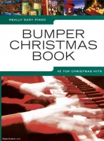 MusicSales AM1005620 REALLY EASY PIANO BUMPER CHRISTMAS BOOK PIANO BOOK