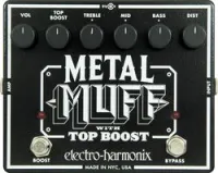 Electro-Harmonix Metal Muff w/ Top Boost  гитарная педаль Metal Distortion