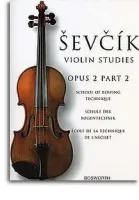MusicSales BOE005051 - SEVCIK OTAKAR VIOLIN STUDIES SCHOOL OF BOWING TECHNIQUE...