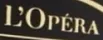 L'OPERA / Франция