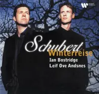 Виниловая пластинка Ian Bostridge and Leif Ove Andsnes - Schubert: Winterreise (Black Vinyl 2LP)