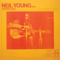 Виниловая пластинка Neil Young - Carnegie Hall 1970 (Black Vinyl)