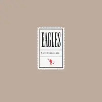 Виниловая пластинка Eagles, The, Hell Freezes Over