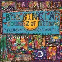 Виниловая пластинка Bob Sinclar - Soundz Of Freedom (Black Vinyl 2LP)