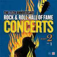 Виниловая пластинка Various Artists - The 25th Anniversary Rock & Roll Hall of Fame Concerts Night 1 - Vol. 2 (Black Vinyl LP)