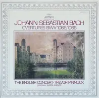 Виниловая пластинка Trevor Pinnock - Bach: Overtures BWV 1066, 1068 (Analogue, Original Source) (Black Vinyl LP)