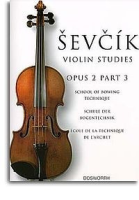 MusicSales BOE005052 - SEVCIK OTAKAR VIOLIN STUDIES SCHOOL OF BOWING TECHNIQUE...
