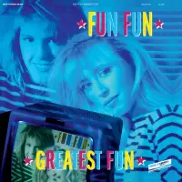 Виниловая пластинка Fun Fun - Greatest Fun (Crystal Clear Vinyl LP)