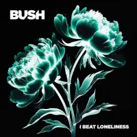 Виниловая пластинка Bush - I Beat Loneliness (Black Vinyl 2LP)
