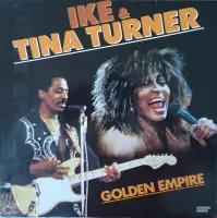 Виниловая пластинка Ike & Tina Turner - Golden Empire (Black Vinyl 2LP)
