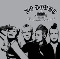 Виниловая пластинка No Doubt - The Singles 1992 - 2003 (180 Gram Black Vinyl 2LP)