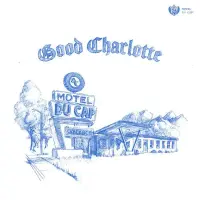 Виниловая пластинка Good Charlotte - Motel Du Cap (Blue Vinyl LP)