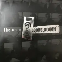 Виниловая пластинка 3 Doors Down - The Better Life (Black Vinyl LP)