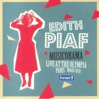 Виниловая пластинка Edith Piaf - Musicorama Live At The Olympia Paris Mars 1958  (Coloured Vinyl LP)