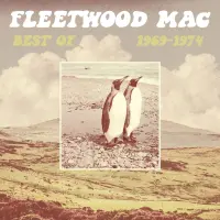 Виниловая пластинка Fleetwood Mac - The Best Of Fleetwood Mac 1969-1974 (Black Vinyl 2LP)