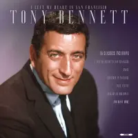 Виниловая пластинка Tony Bennett - I Left My Heart In San Fransisco (Black Vinyl LP)